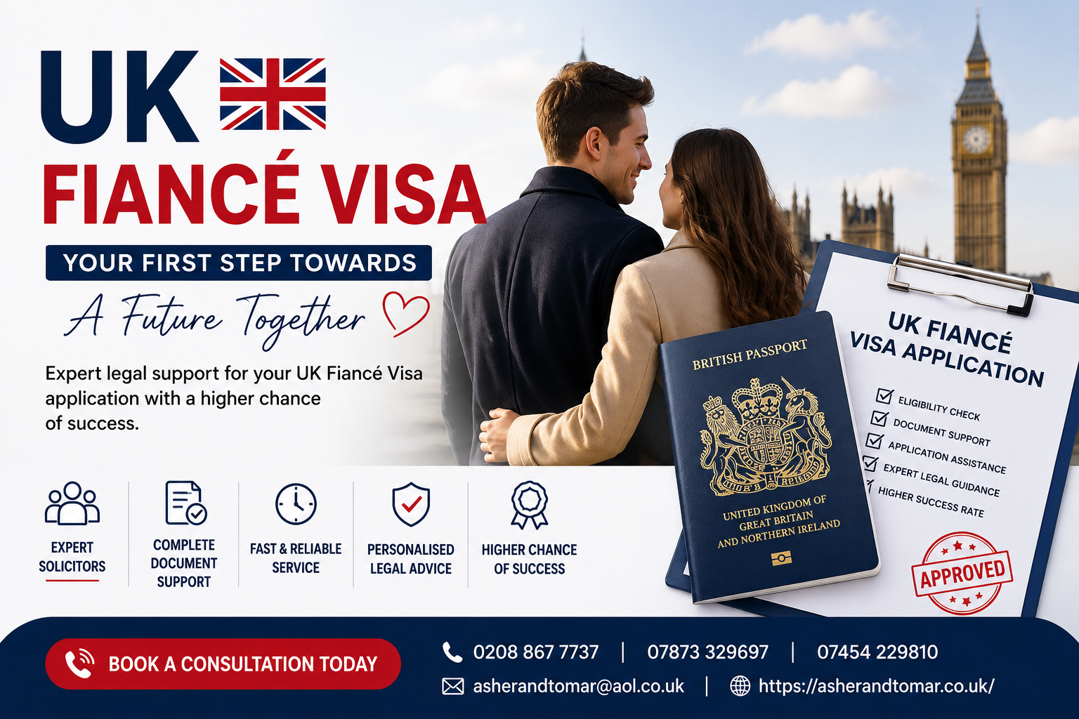 UK Fiancé Visa promotional banner with couple, British passport, Big Ben, and immigration application support details.