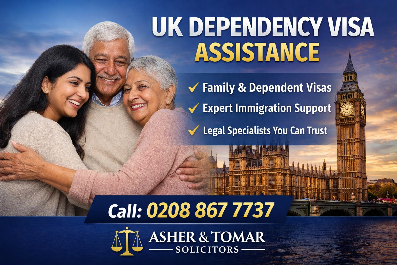 UK Dependency Visa assistance by Asher & Tomar Solicitors with contact number and family immigration legal support