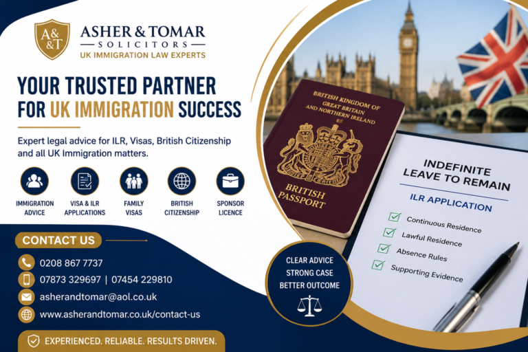 Professional UK immigration legal services banner featuring Asher & Tomar Solicitors with ILR application guidance, British passport, and London skyline.