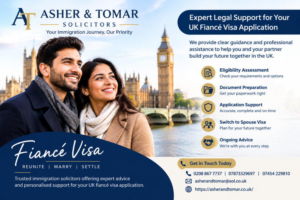 Asher & Tomar Solicitors providing professional UK immigration and fiancé visa legal support